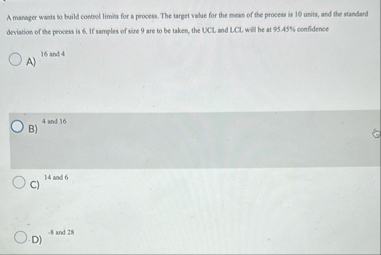 A manager wants to build conteol limits for a