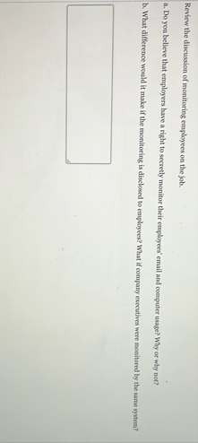 Review the discussion of monitoring employees on