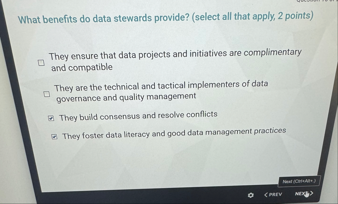 What benefits do data stewards provide? ( select