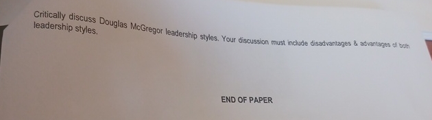 Critically discuss Douglas McGregor leadership