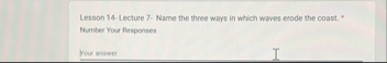 Lesson 1 4 - Lecture 7 . Name the three ways in