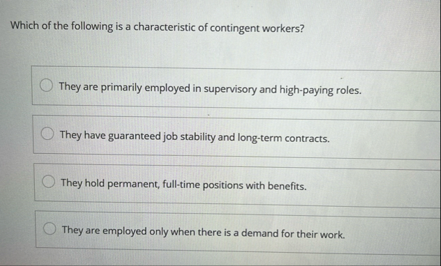 Which of the following is a characteristic of