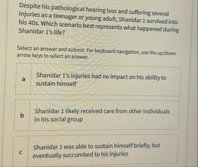 Despite his pathological hearing loss and