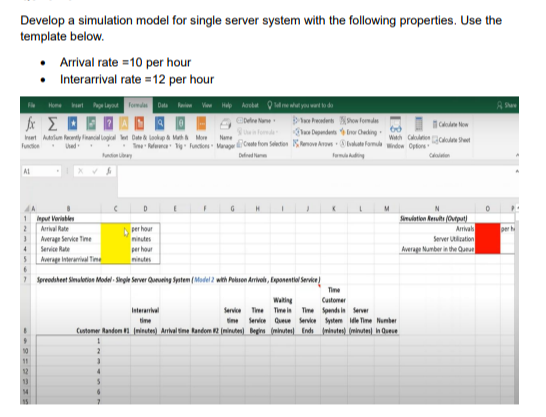 Develop a simulation model for single server