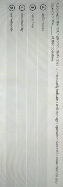 According to the text, high productivity does not