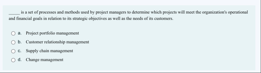 is a set of processes and methods used by project