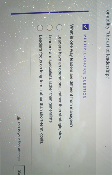 or ability "the art of leadership." MULTIPLE -