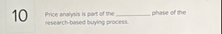 1 0 Price analysis is part of the phase of the