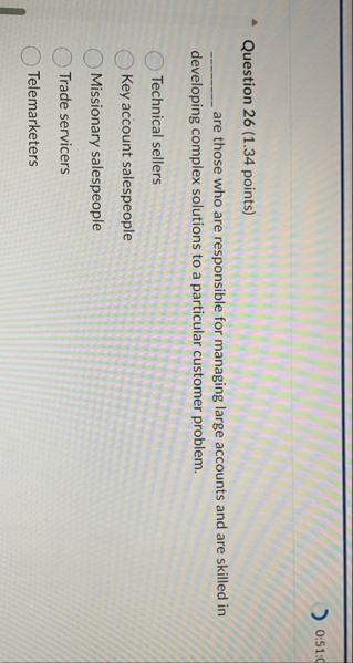 0 : 5 1 : 0 Question 2 6 ( 1 . 3 4 points ) are
