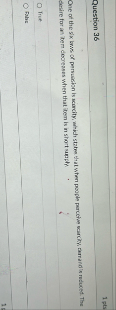Question 3 6 One of the six laws of persuasion is
