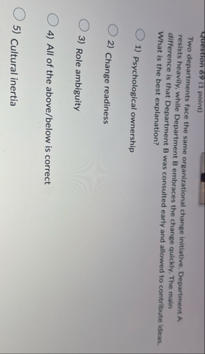 Question 6 9 ( 1 point ) Two departments face the