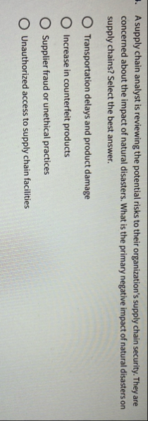 A supply chain analyst is reviewing the potential