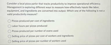 Consider a local plzza parlor that tracks