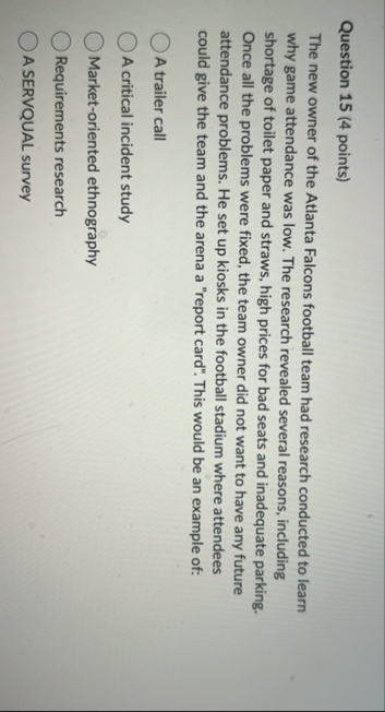 Question 1 5 ( 4 points ) The new owner of the