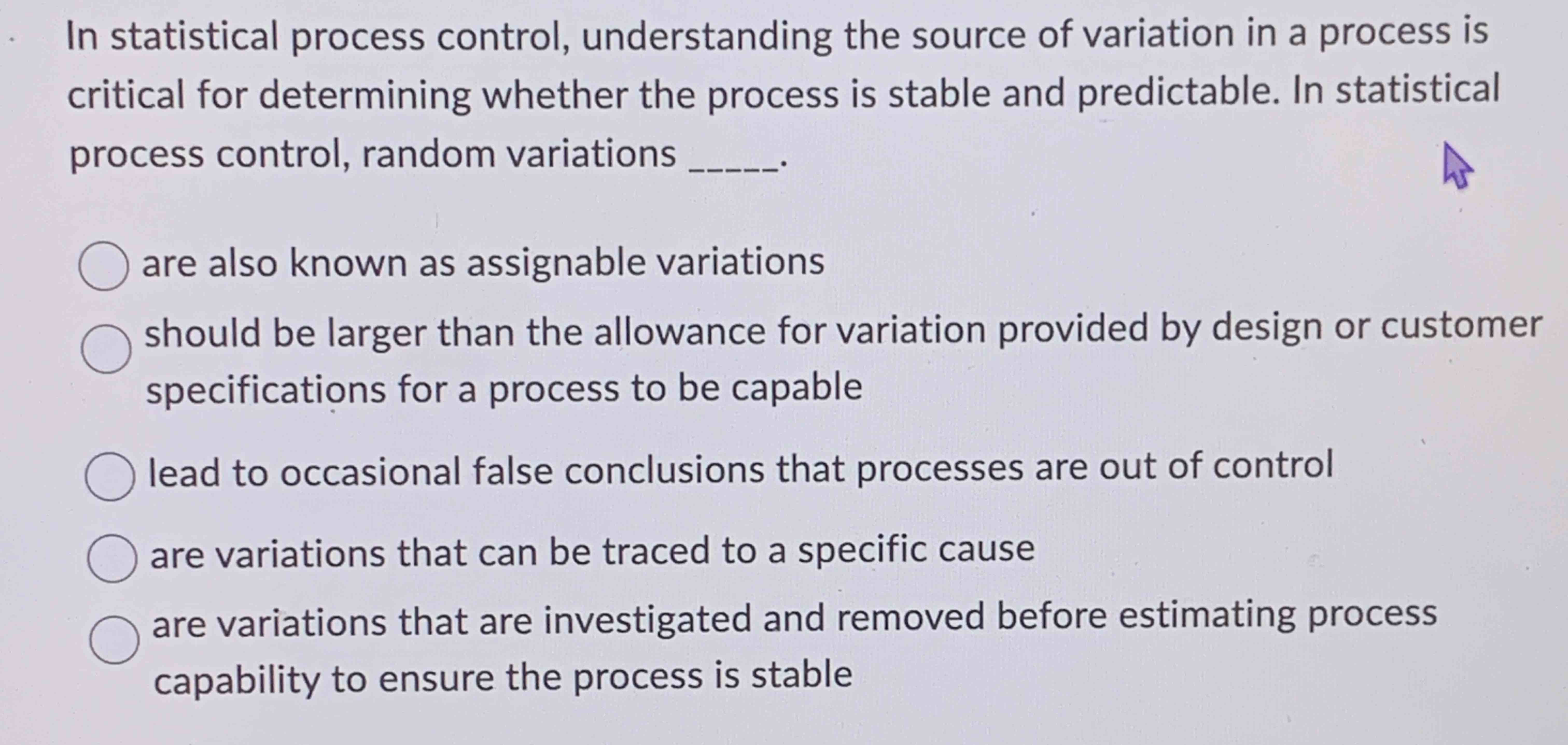 In statistical process control, understanding the