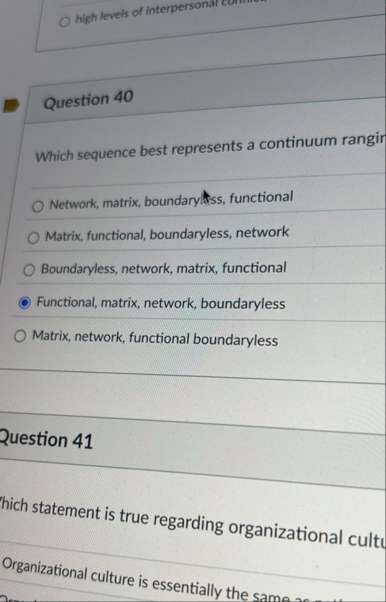 high levels of interpersonal corn.m . Question 4