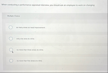 When conducting a performance appraisal