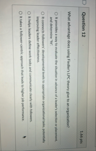 Question 1 2 1 . 6 6 pts What advantage does