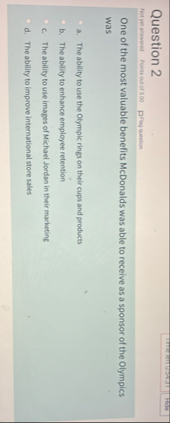 Timenem U . S . SI Hide Question 2 Not yet