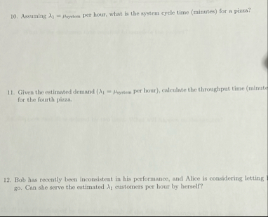 Assuming 1 = 0 y vem per hour, what is the system