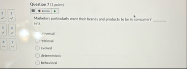 Question 7 ( 1 point ) 2 3 Listen Marketers