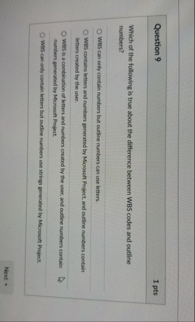 Question 7 1 pts Microsoft Project tracks and