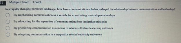 Multiple Choice 1 point In a rapidly changing