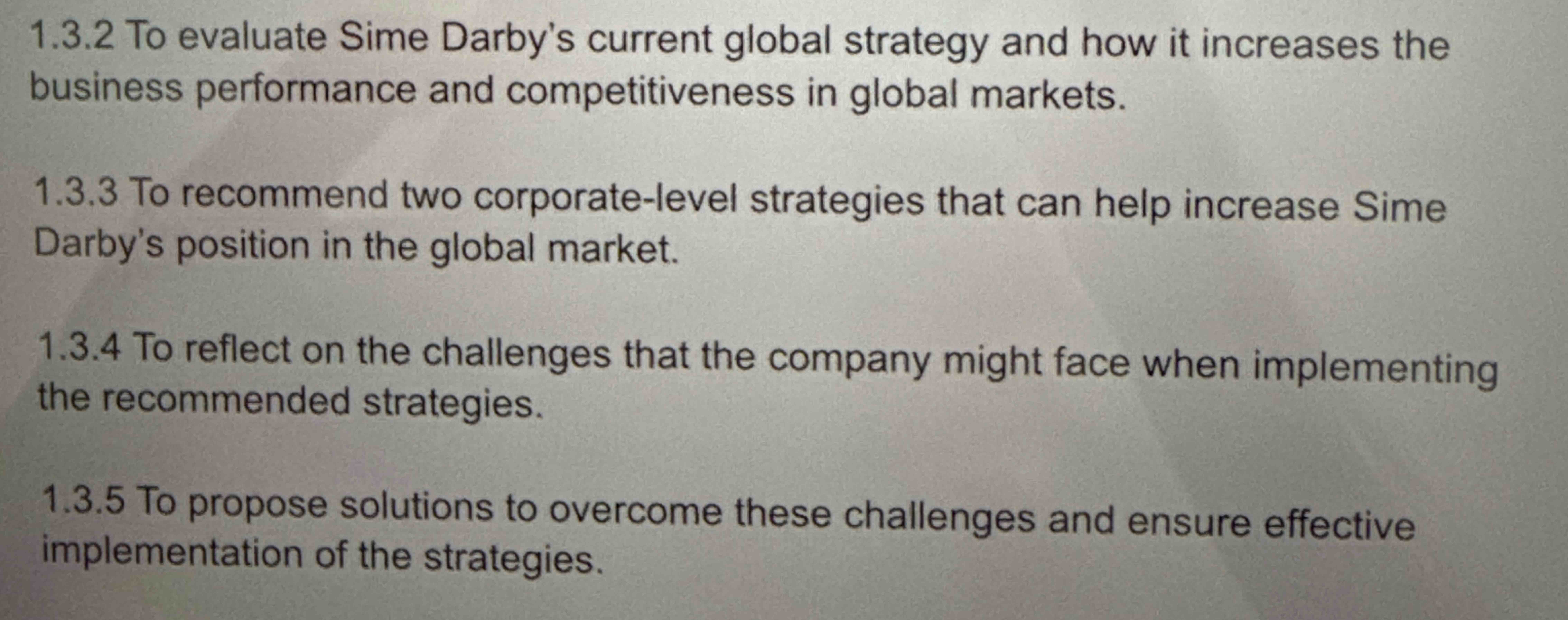 . 1 . 3 . 2 To evaluate Sime Darby's current