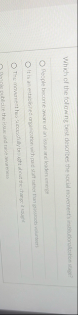 Which of the following best describes the social