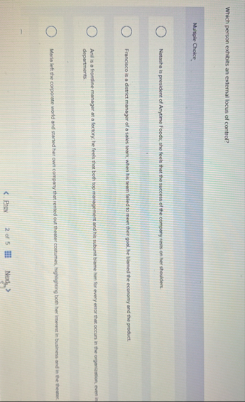 Which person exhibits an external locus of