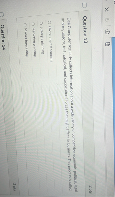 Question 1 3 2 pts Dell Computer regularly