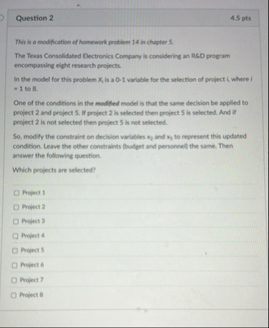 Question 2 4 . 5 pts This is a modification of
