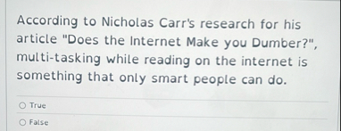 According to Nicholas Carr's research for his