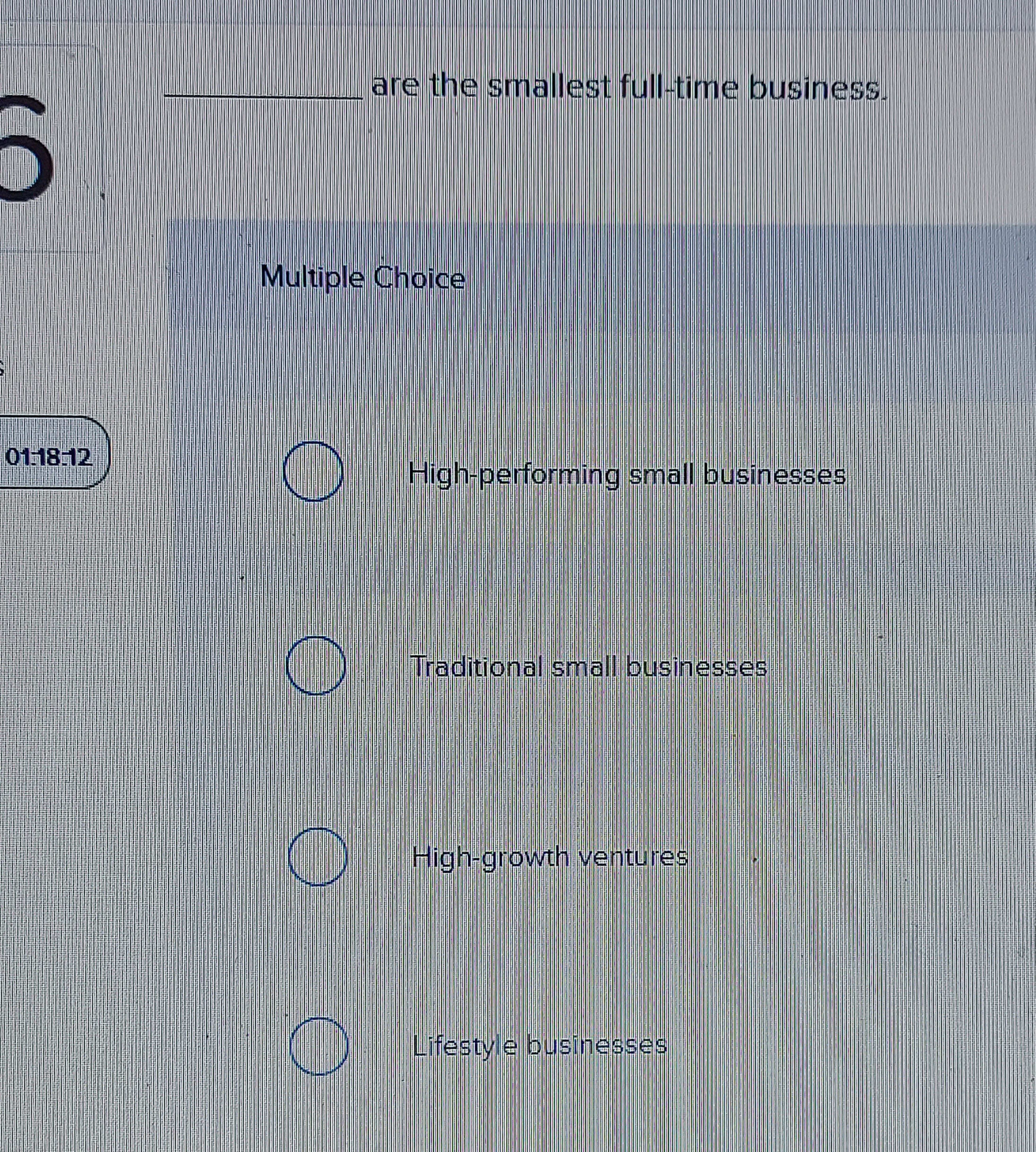 are the smallest full - time business. Multiple