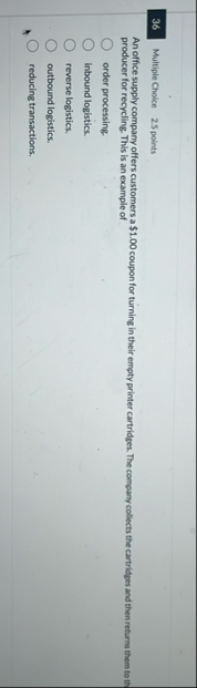 3 6 Multiple Choice 2 . 5 points An office supply