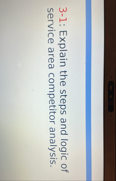 3 - 1 : Explain the steps and logic of service