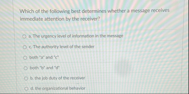 Which of the following best determines whether a