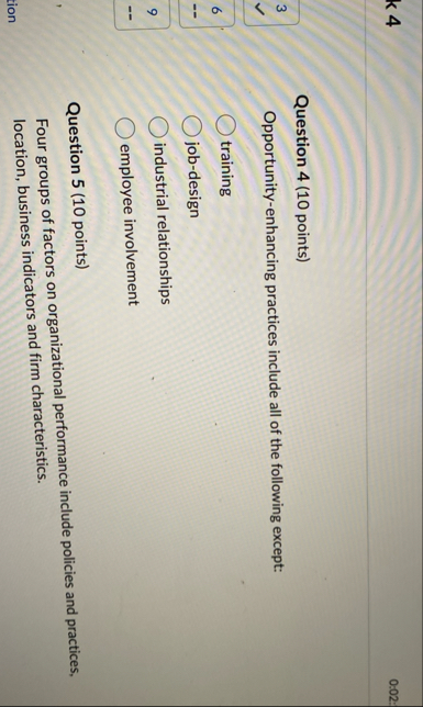 0 : 0 2 : Question 4 ( 1 0 points ) Opportunity -