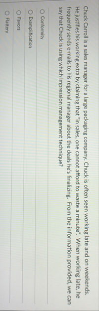 Chuck Carroll is a sales manager for a large