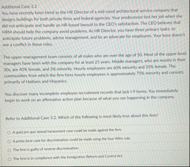 Additional Case 3 . 2 You have recently been