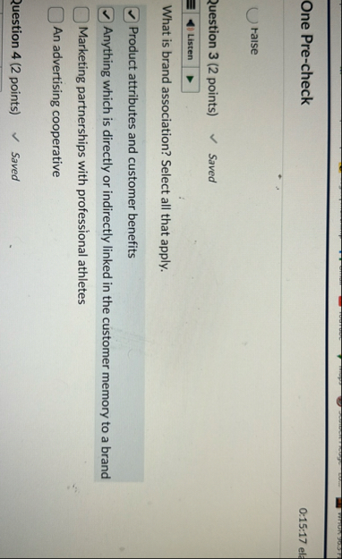 One Pre - check 0 : 1 5 : 1 7 ela raise Question