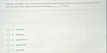 Typically, consumers put in minimum time and