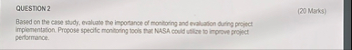 QUESTION 2 ( 2 0 ) Marks ) Based on the case
