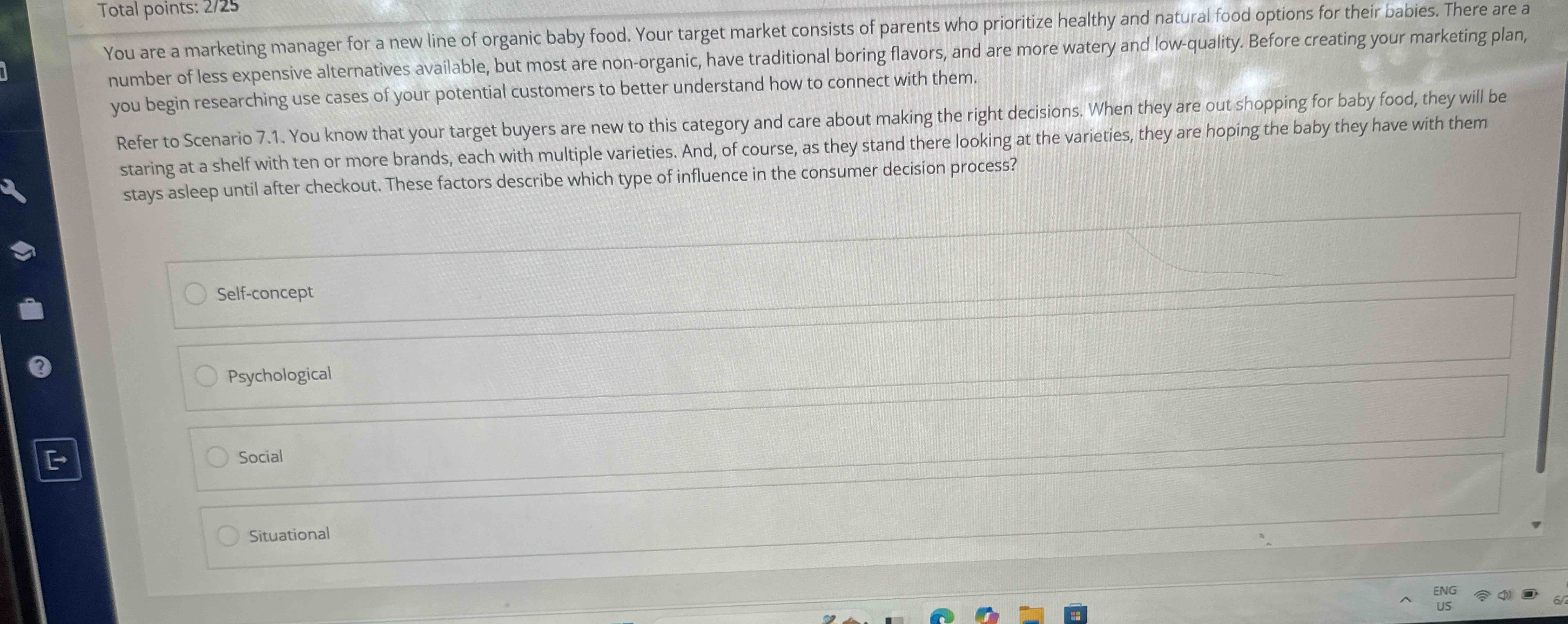 Total points: \ ( 2 / 2 5 \ ) You are a marketing