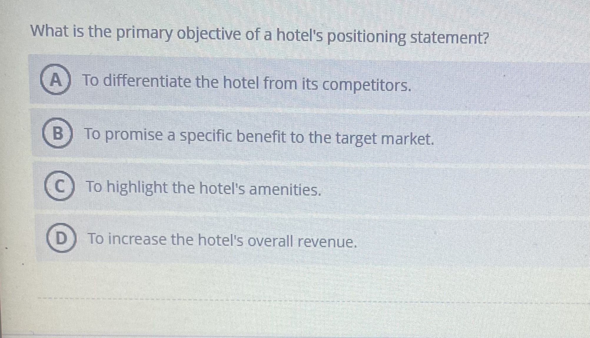What is the primary objective of a hotel's