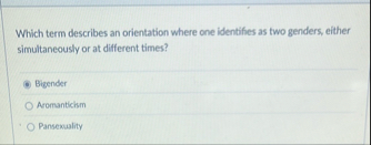 Which term describes an orientation where one