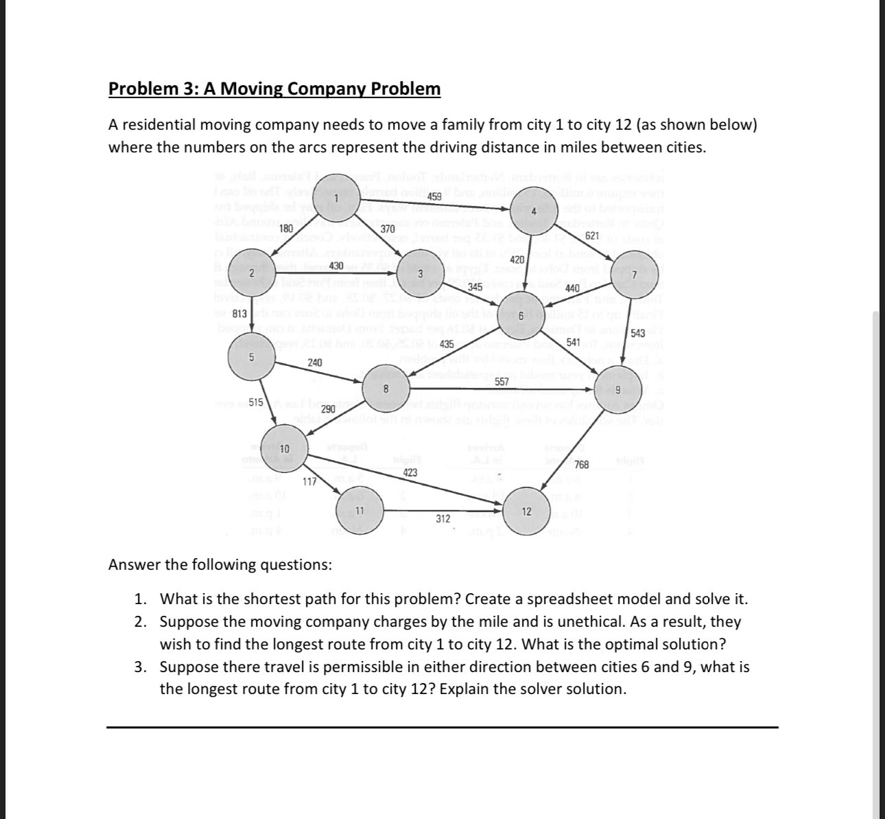 Problem 3 : A Moving Company Problem A
