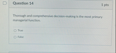 Question 1 4 1 pts Thorough and comprehensive