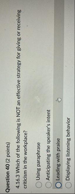 Question 4 0 ( 2 points ) 4 . 1 6 . 3 Which of