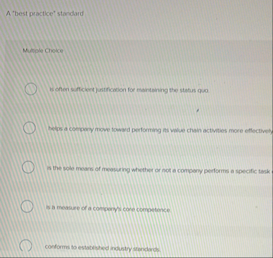 A "best practice" standard Multiple Cholce is